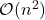 \mathcal{O}(n^2)